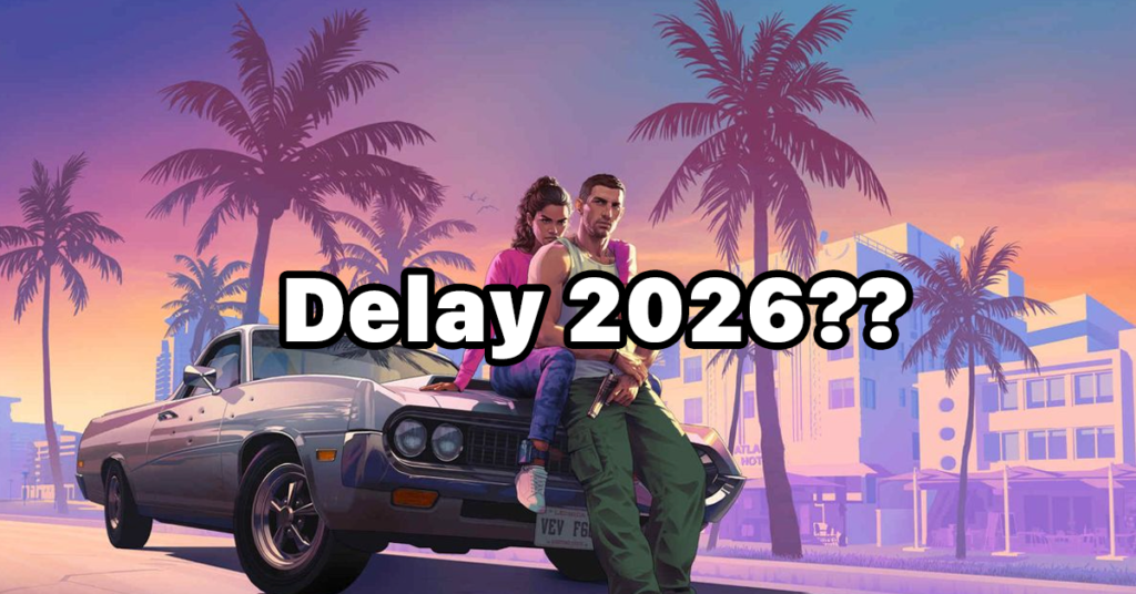 GTA 6 Android Delay 2026